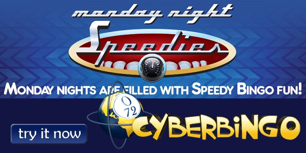 Check Out CyberBingo’s ‘Monday Night Speedies’