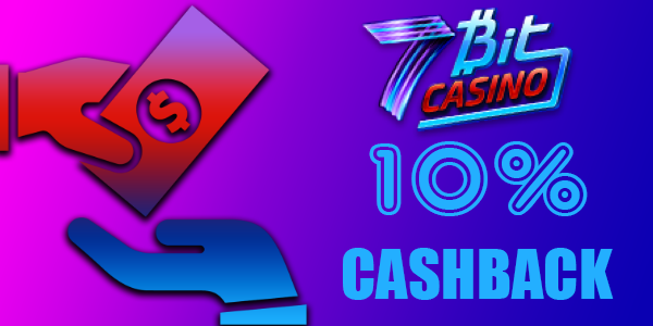 Weekend Online Casino Cashback at 7 Bit Casino