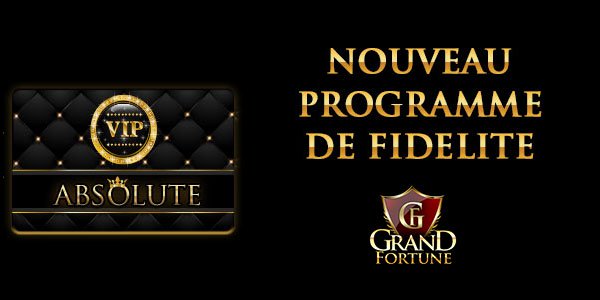 L’ un des meilleur Programme de Récompenses à Le Grand Fortune Casino (FRA)
