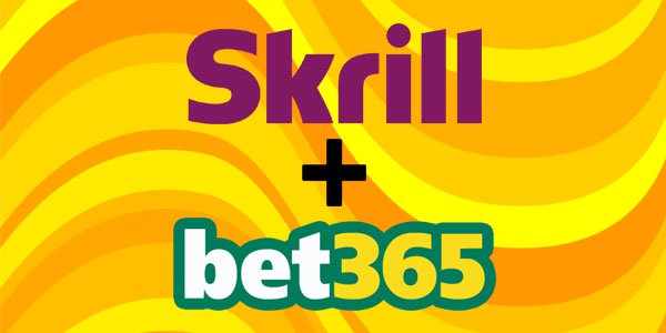 Here’s How to Use Skrill to Upload Money into a Bet365 Account!