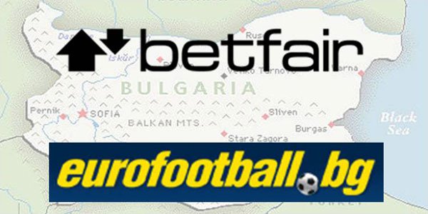 Betfair and Eurofootball Enter Bulgaria’s Online Gambling Market
