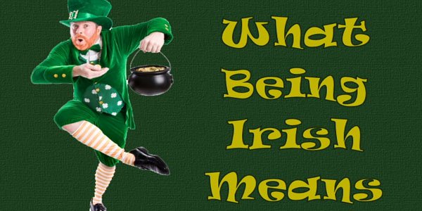 The Luck of the Irish: Are They Really as Lucky as They Make Out?
