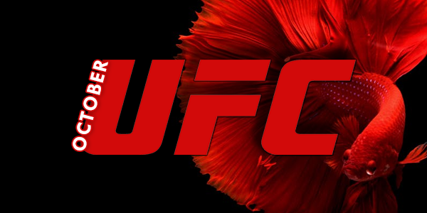 UFC Fights to Bet on in October