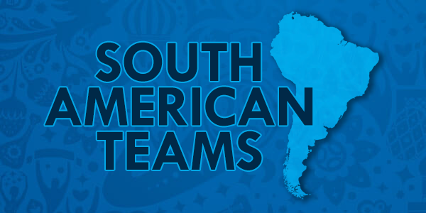 Bet on the Best South American Team of the 2018 World Cup