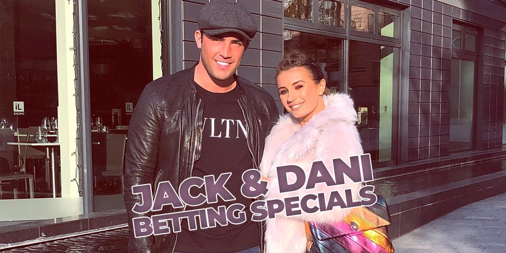 Jack and Dani Betting Special: Will They Build or Break?