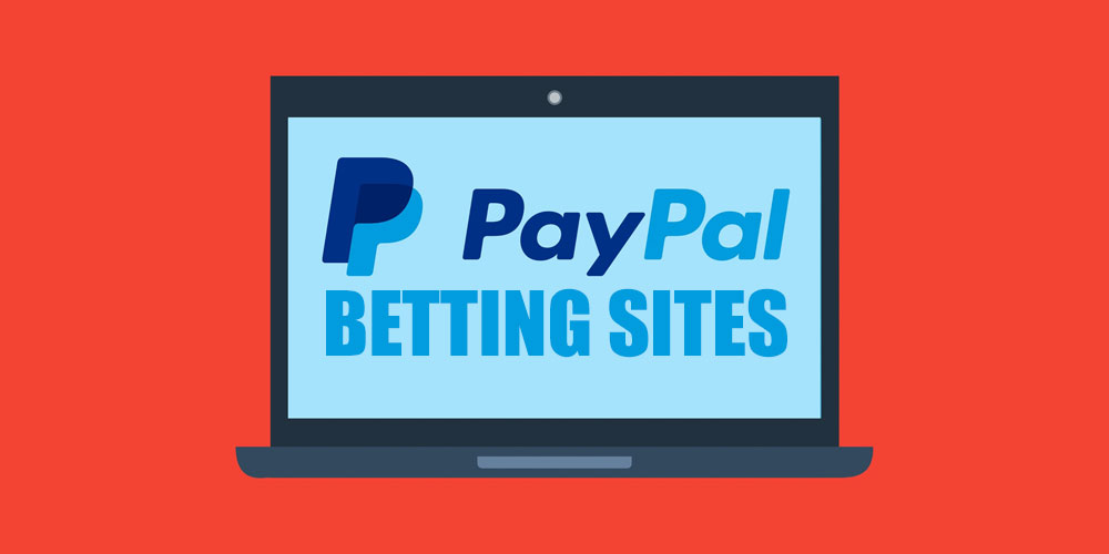 The Best PayPal Betting Sites this Year