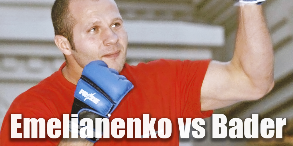 Emelianenko vs Bader Predictions and Betting Tips