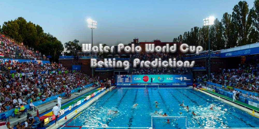 2019 Men’s Water Polo World Cup Betting Predictions: Should you Bet on Serbia to Win?