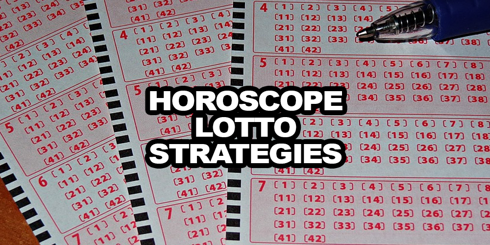 Best Horoscope Lotto Strategies: Numbers Magic