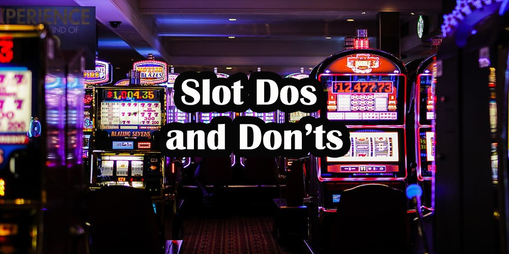 How To Win Money on Easy Slots – Dos and Donts of an Online Casino