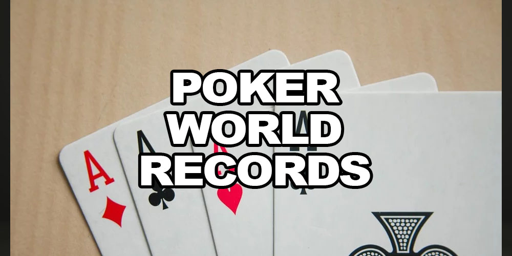 Poker Guinness World Records: Top 5 Amazing Stories