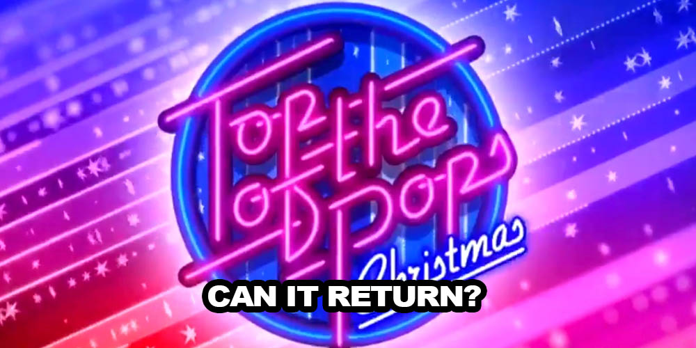 Bet on Classic British Shows: Can Top of the Pops return?