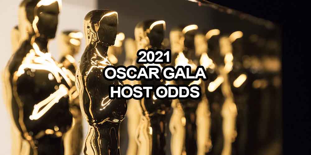 2021 Oscar Gala Host Odds – No Host for the Third Year in a Row?