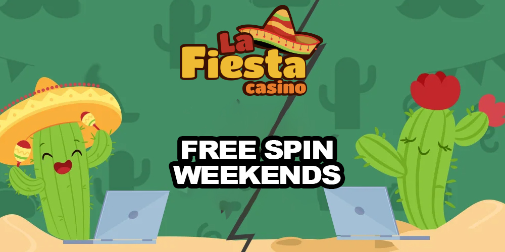 Take Part in Free Spins on Weekends With La Fiesta Casino