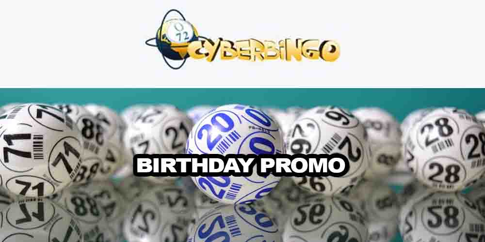 CyberBingo Birthday Promo – Celebrate with $120,000