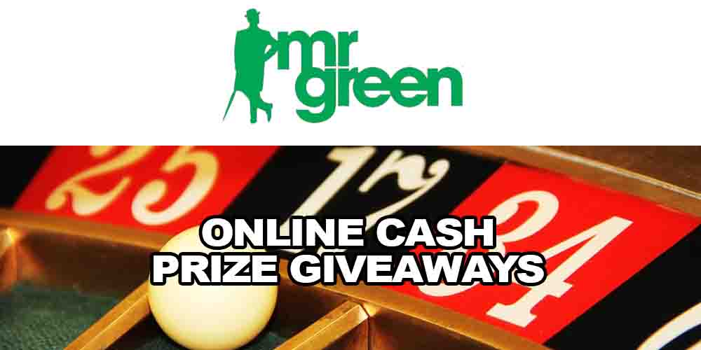 Online Cash Prize Giveaways at Mr Green Casino – Win From €10,000