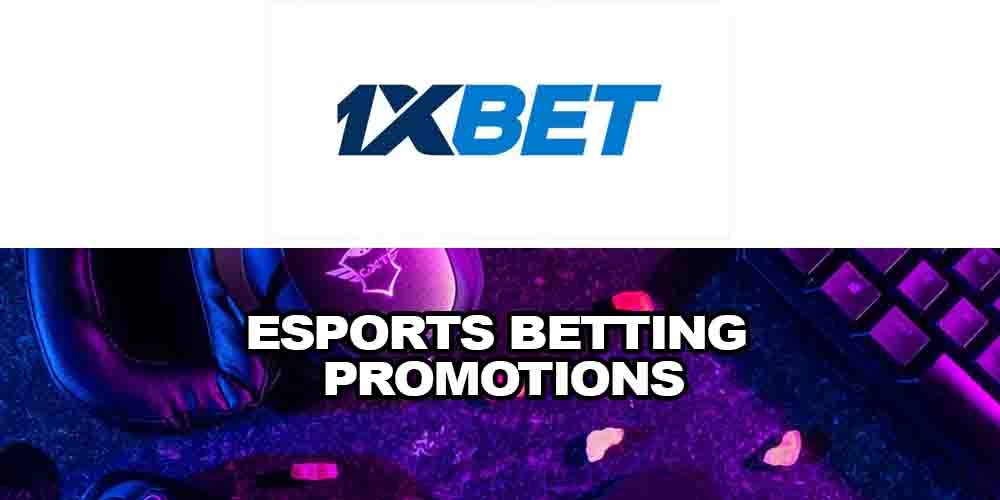 eSports Betting Promotions With 1xBET Sportsbook: aSports Basketball