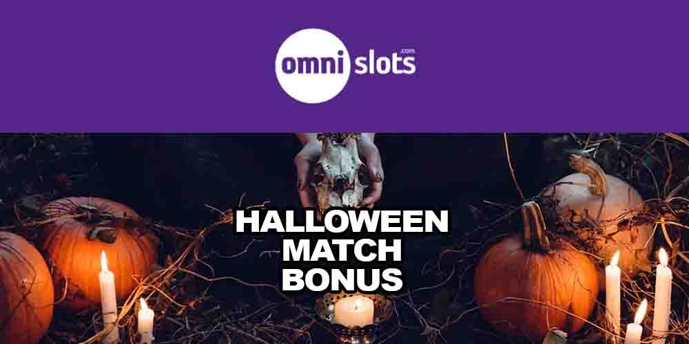 Halloween Match Bonus and Free Spins at Omni Slots