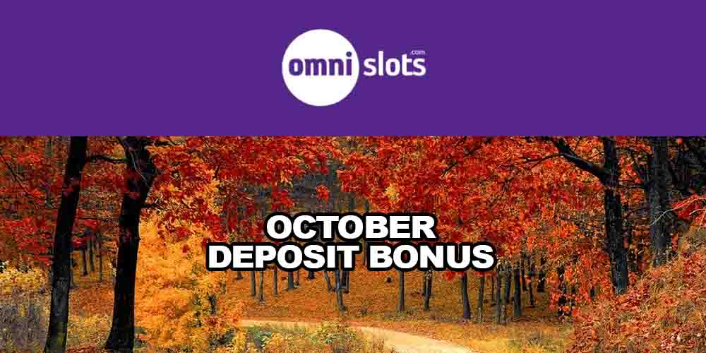 October Deposit Bonus at Omni Slots – Get a 35% Bonus