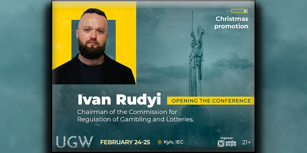 Ukrainian Gaming Week 2021: Head of Ukraine’s Gambling Commission Ivan Rudyi will be there with You!