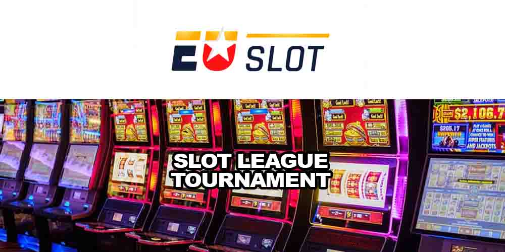 Slot League Tournament With Euslot Casino: Hurry up to Win