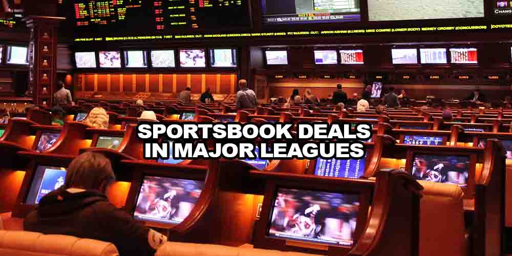 Sportsbook Deals in Major Leagues: The Top 5