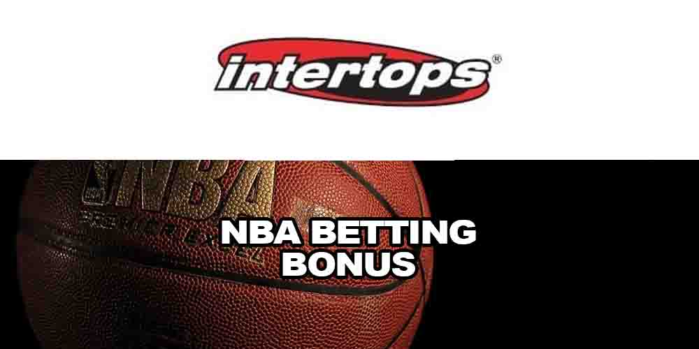 NBA Betting Bonus at Intertops – Grab 100% Extra