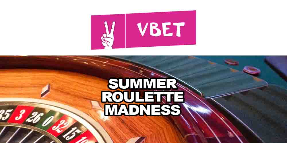 Summer Roulette Madness at Vbet Casino – Win a Share of €10,000