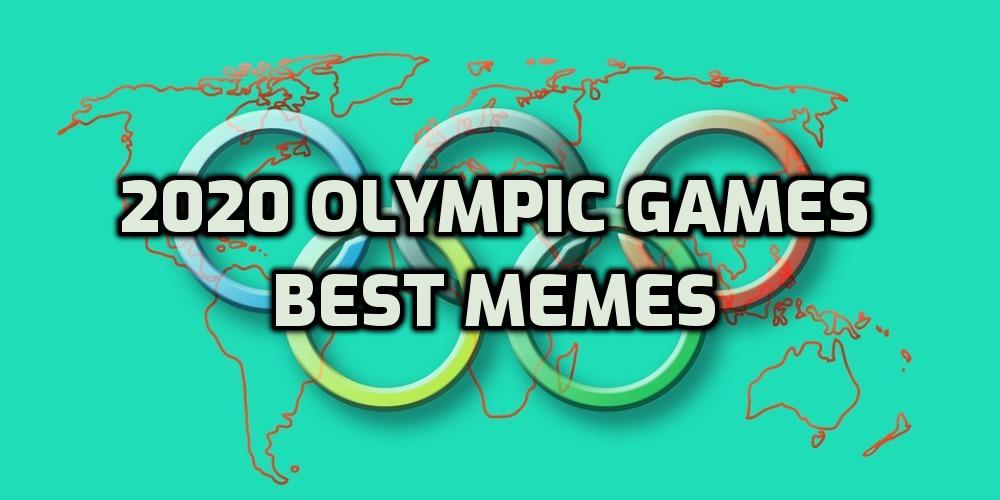 2020 Olympics Best Memes: Hilarious Jokes Straight from Tokyo