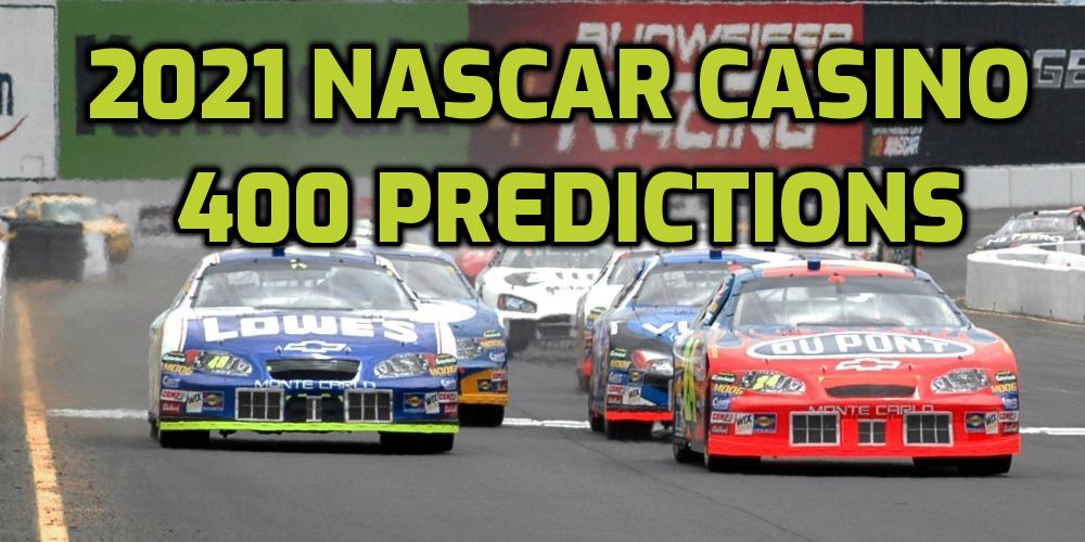 2021 NASCAR Casino 400 Predictions Favor the Overall Leader