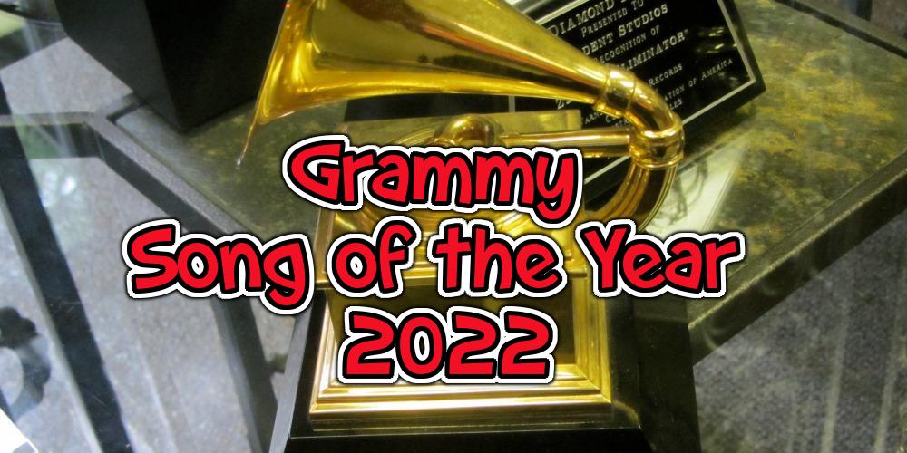 Grammy Song of the Year 2022 Prediction
