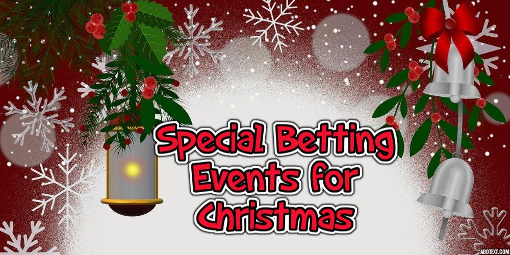 Special Betting Events for Christmas