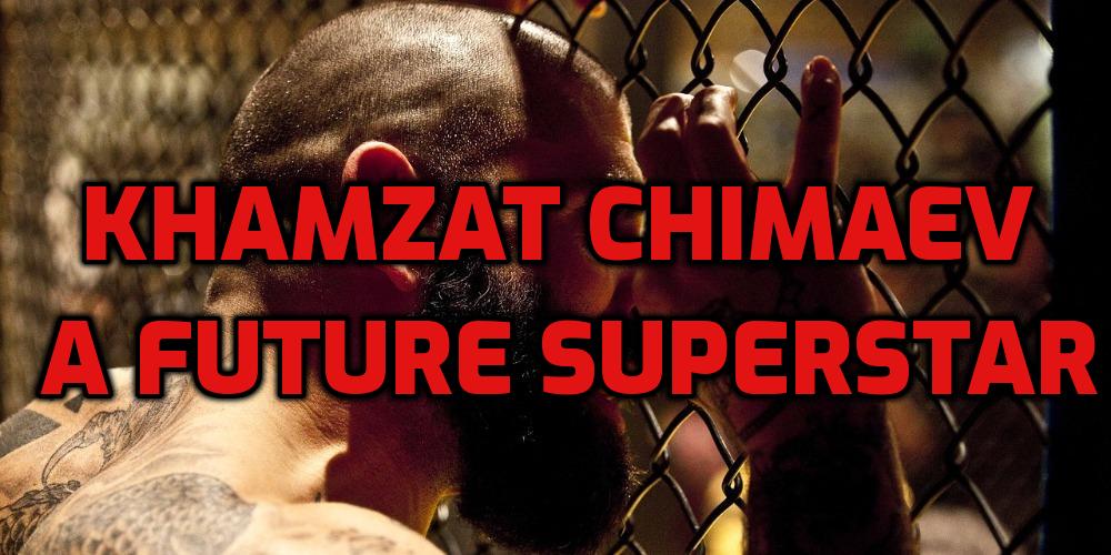 Khamzat Chimaev 2022 Predictions – A Future Superstar