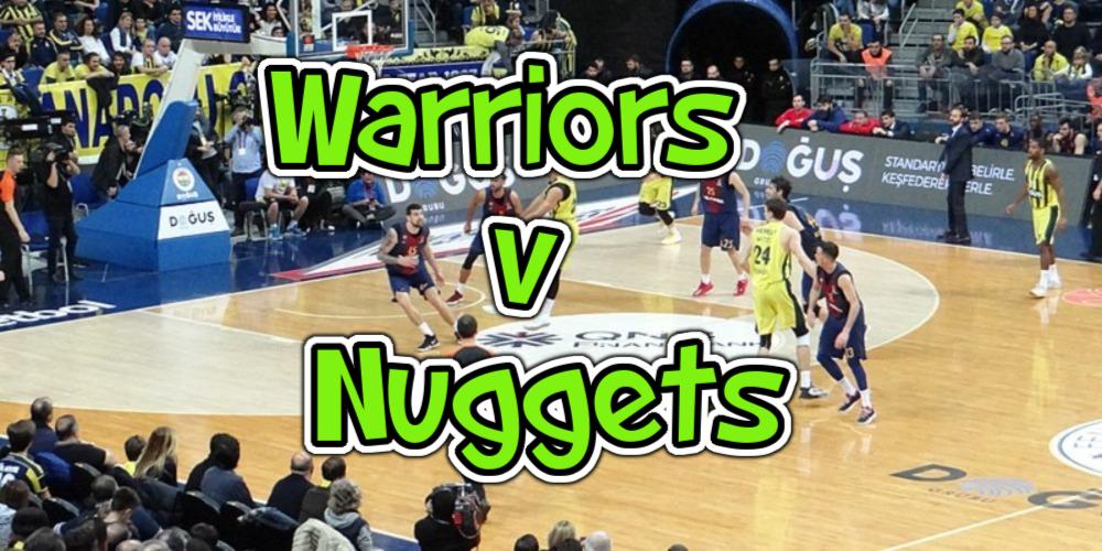 Warriors v Nuggets Game 5 Predictions