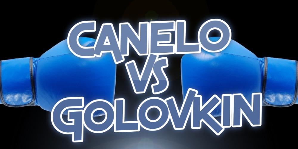 Canelo vs Golovkin 3 Betting Odds & Predictions Are Out!