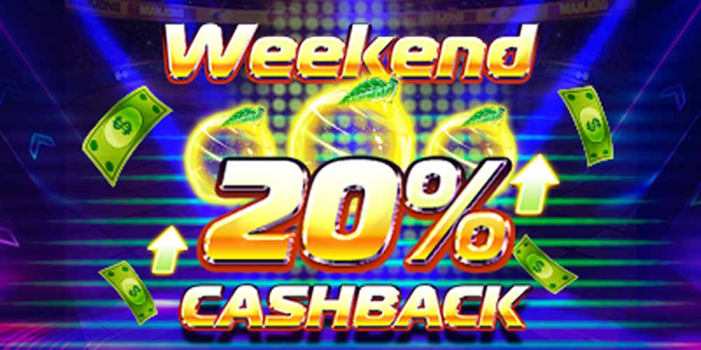 Play Games and Enjoy Weekend Cashback:  Get 20% For Losses!