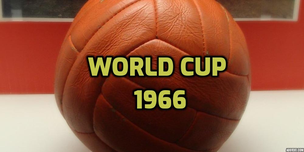 1966 World Cup Had Plenty of Controversy