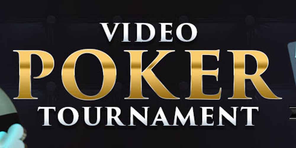 Video Poker Tournament: Play and Win $500 in Cash