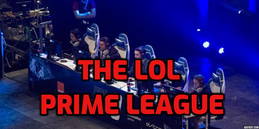 Bet On The LoL Prime League – A Riot DACH Event