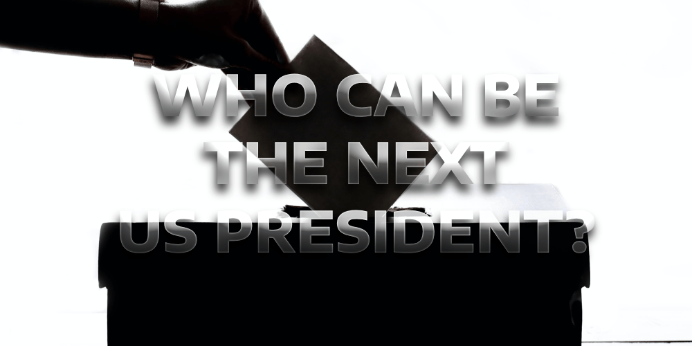 Who Can Be The New US President? – The Confirmed Candidates