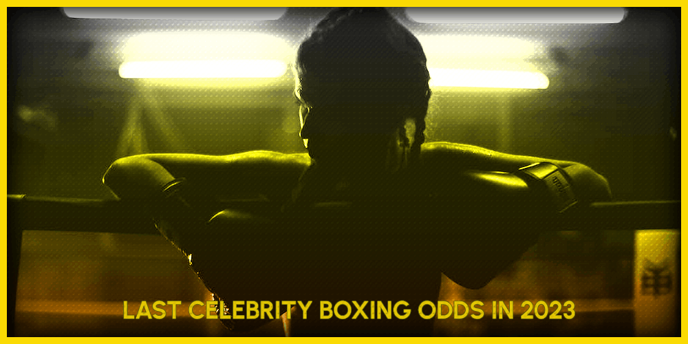 Last Celebrity Boxing Odds In 2023 – Jake Paul, Conor McGregor!
