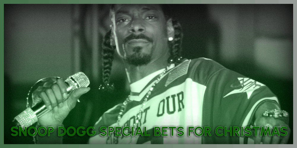 Snoop Dogg Special Bets For Christmas – Bet On The Biggest OG!