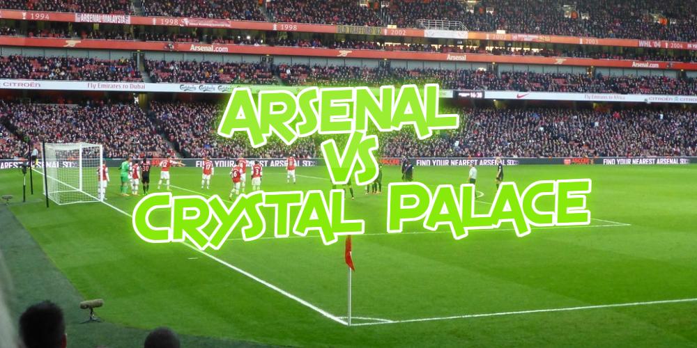 Arsenal vs Crystal Palace PL Betting Preview