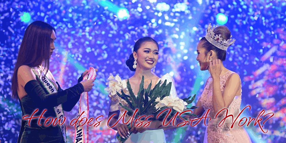 How does Miss USA Work? How To Bet On The Pageants? GamingZion