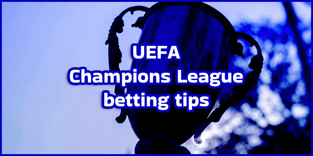 UEFA Champions League 2024 Betting Tips 