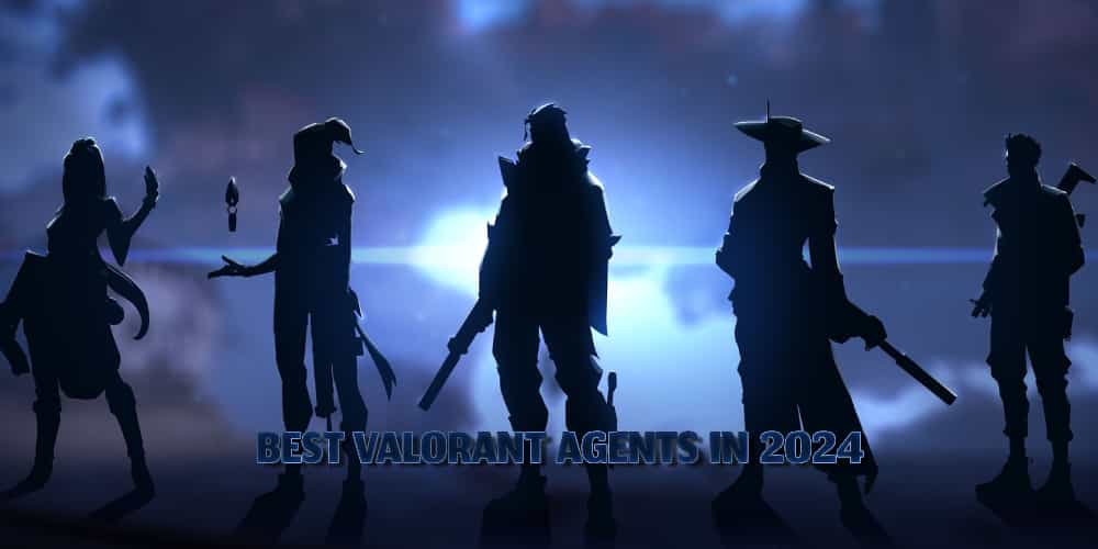 Best Valorant Agents In 2024 – Best Picks And Online Betting Guide