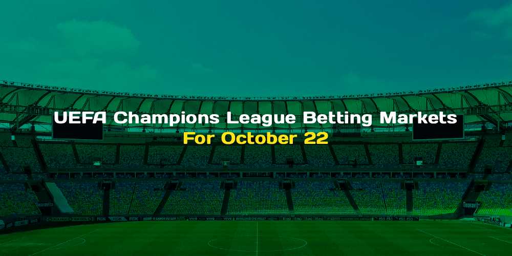 UEFA betting markets online - October 2025 week 2