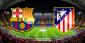 Barcelona v Atletico Odds & Betting Tips