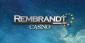 Redeem the Rembrandt Casino First Deposit Bonus