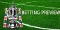 FA Cup Betting Preview – 1/8 Finals (Part I)